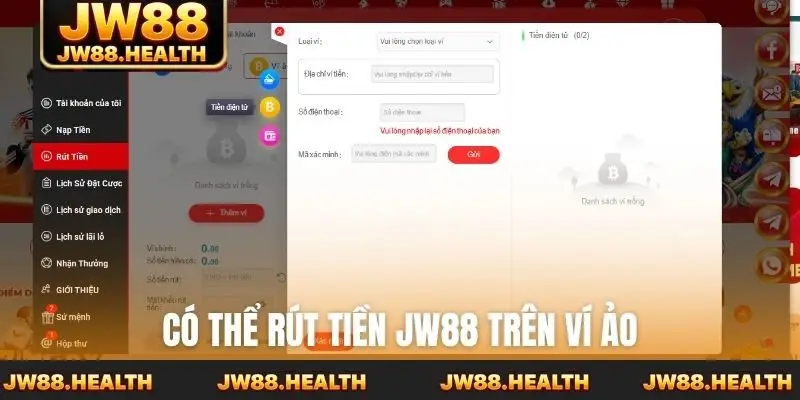 Có thể rút tiền Jw88 trên ví ảo