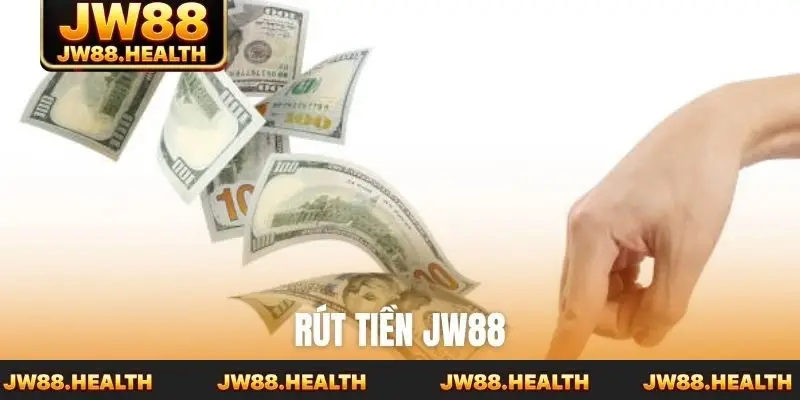 Rút tiền Jw88