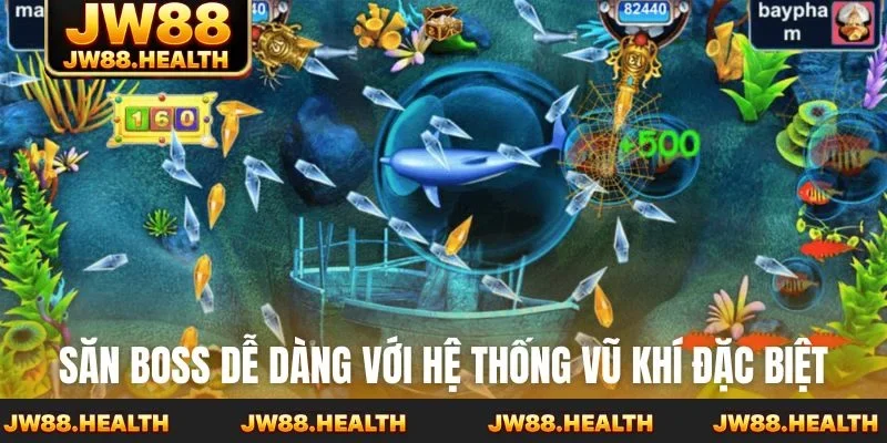 Săn boss dễ dàng với hệ thống vũ khí đặc biệt