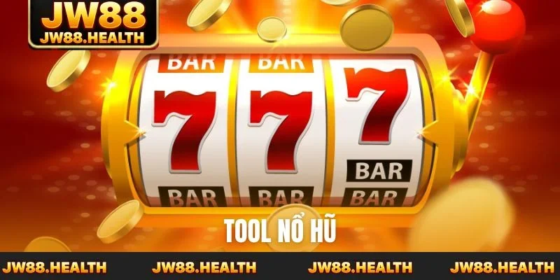 Tool nổ hũ